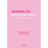querida_yo_tenemos_que_hablar_elizabeth_clapes_frente