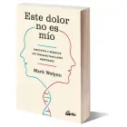 este_dolor_no_es_mio_mark_wolynn_lateral