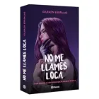 no_me_llames_loca_gilraen_earfalas_lateral