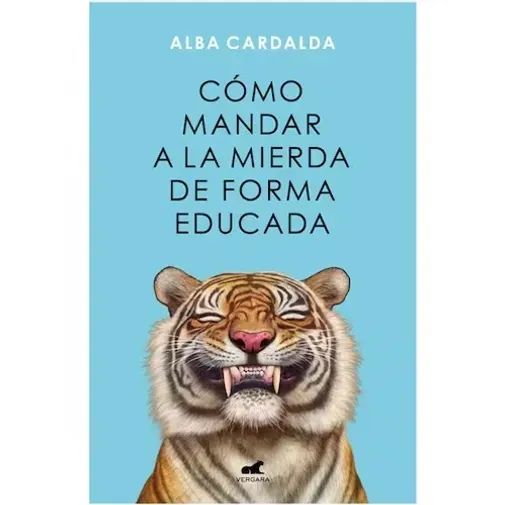 como_mandar_a_la_mierda_de_forma_educada_front como_mandar_a_la_mierda_de_forma_educada_front