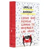 cosas-que-piensas-cuando-te-muerdes-las-unas-amalia-andrade-9786070745645