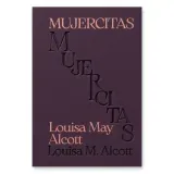 clasicos-advanced-marketing-mujercitas-novela-clasica-9786075773315