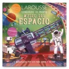 libro-construye-tu-propio-museo-del-espacio-larousse-interactivo-kit-educativo-infantil-9786072132665
