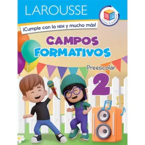 libro-de-texto-larousse-campos-formativos-2-educacion-primaria-9786072134850